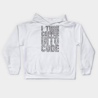 funny saying motivational quote for programer Turn Coffee Into Code Kids Hoodie